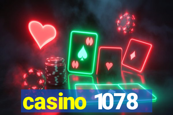 casino 1078